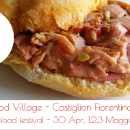 Streetfood village a Castiglion Fiorentino, Arezzo, 30 apr, 1-3 Mag 2015