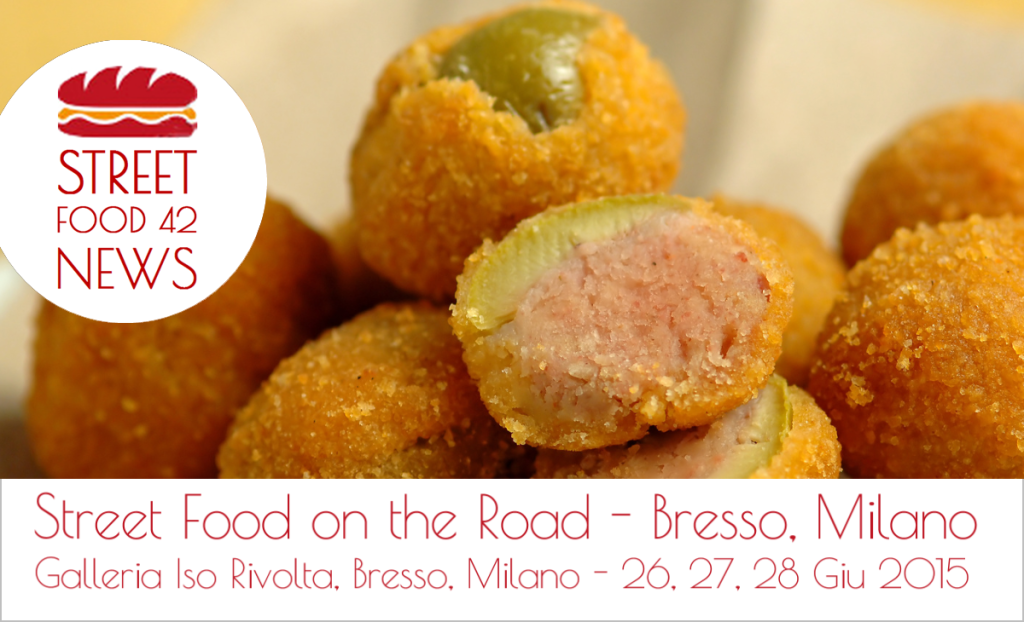 Street food on the Road - Bresso, Milano - 27-28 Giugno 2015 - olive ascolane