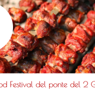 I festival Street Food del ponte del 2 Giugno 2016